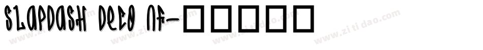 Slapdash Deco NF字体转换